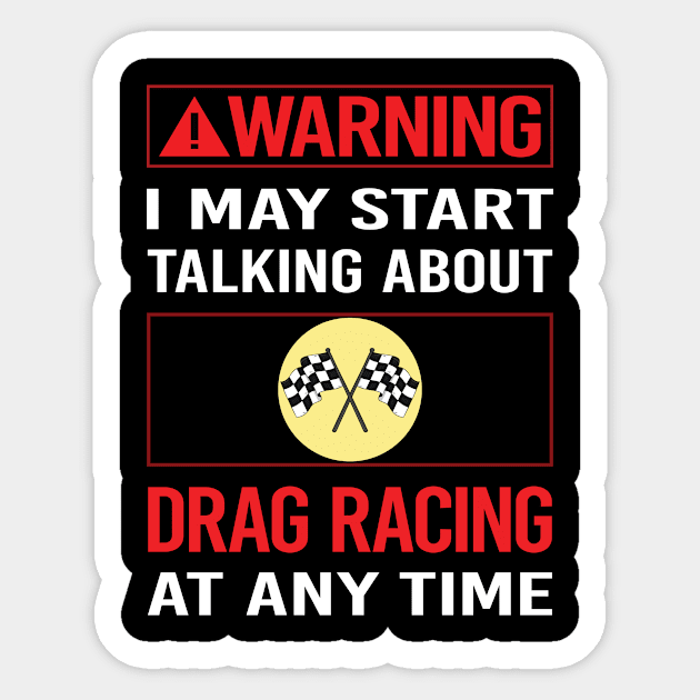 Red Warning Drag Racing Sticker by relativeshrimp